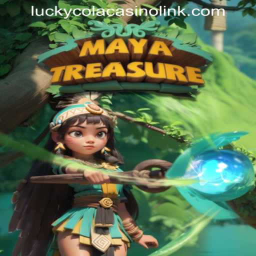 Discover the Adventure of MayaTreasure at LUCKYCOLA CASINO LINK